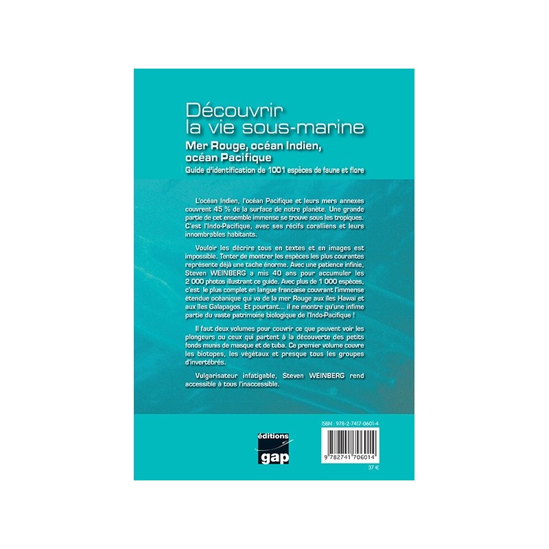 Découvrir la vie sous-marine Mer Rouge océan Indien océan Pacifique Tome 1