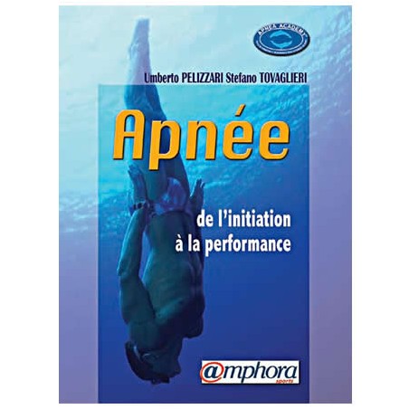 Livre Apnée - De l'initiation à la performance