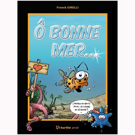 BD Ô bonne mer